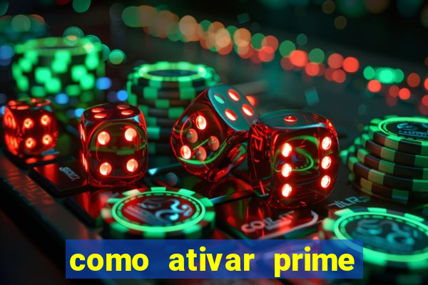 como ativar prime video tim